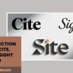 The Distinction Between Cite, Site, and Sight Explained