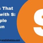 Nouns That Start with S: A Simple and Fun Guide
