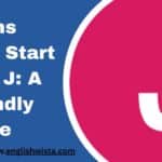 Nouns That Start with J: A Friendly Guide