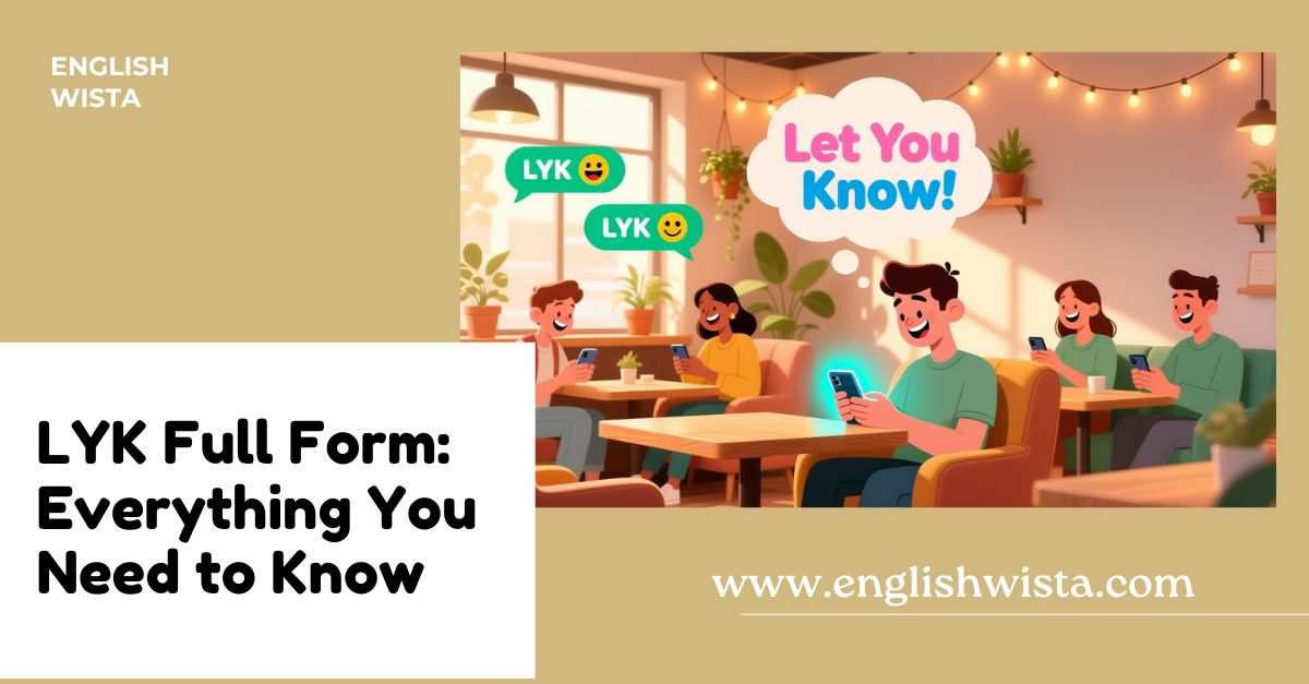 Read more about the article LYK Full Form: Everything You Need to Know