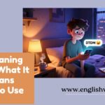 DTTM Meaning in Text – What It Really Means and How to Use It