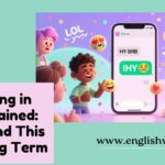 IHY Meaning in Text Explained: Understand This Viral Slang Term
