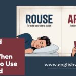 Rouse And Arouse in English: When and How to Use Each Word